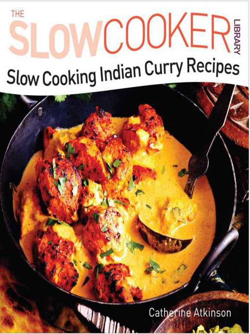 Title details for Indian Curry Recipes by Catherine Atkinson - Available